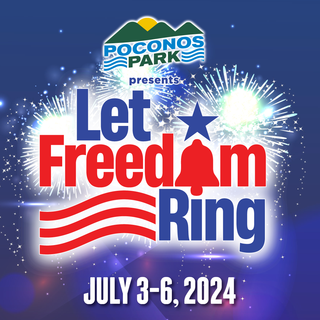 Let Freedom Ring Carnival logo, July 3 to 6th 2024 at Poconos Park